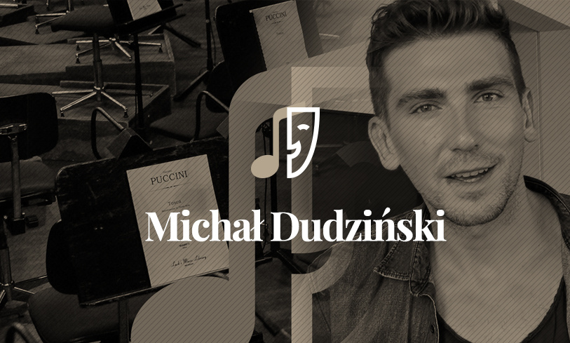 Michał Dudziński – O Operze i Social Mediach