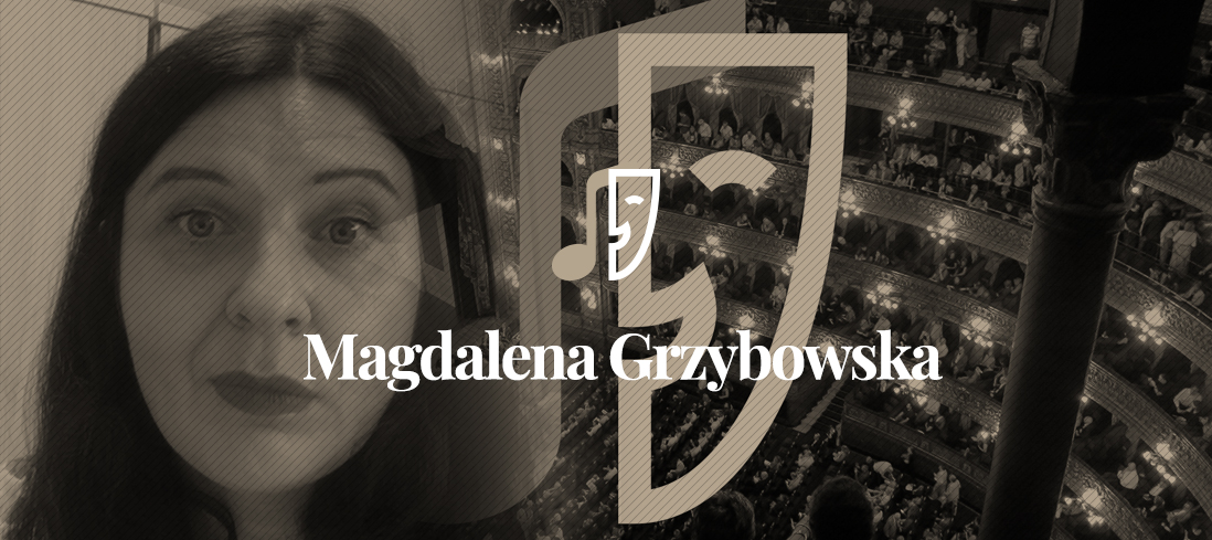 Magdalena Grzybowska – Blogerka Operowa